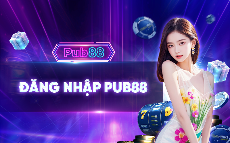 Hướng dẫn đăng nhập PUB88 nhanh chóng, an toàn