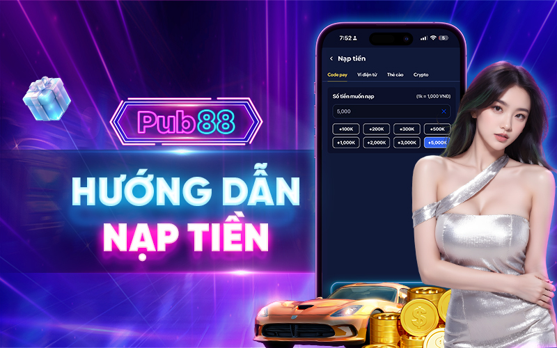 Các phương thức nạp tiền phổ biến tại PUB88 gồm CODE PAY, Ví Momo, ZaloPay, ViettelPay, Thẻ Cào và Tiền ảo